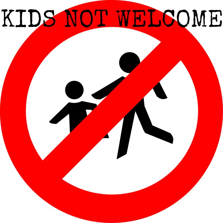 Kids not welcome